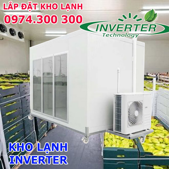 kho lạnh inverter tiết kiệm điện