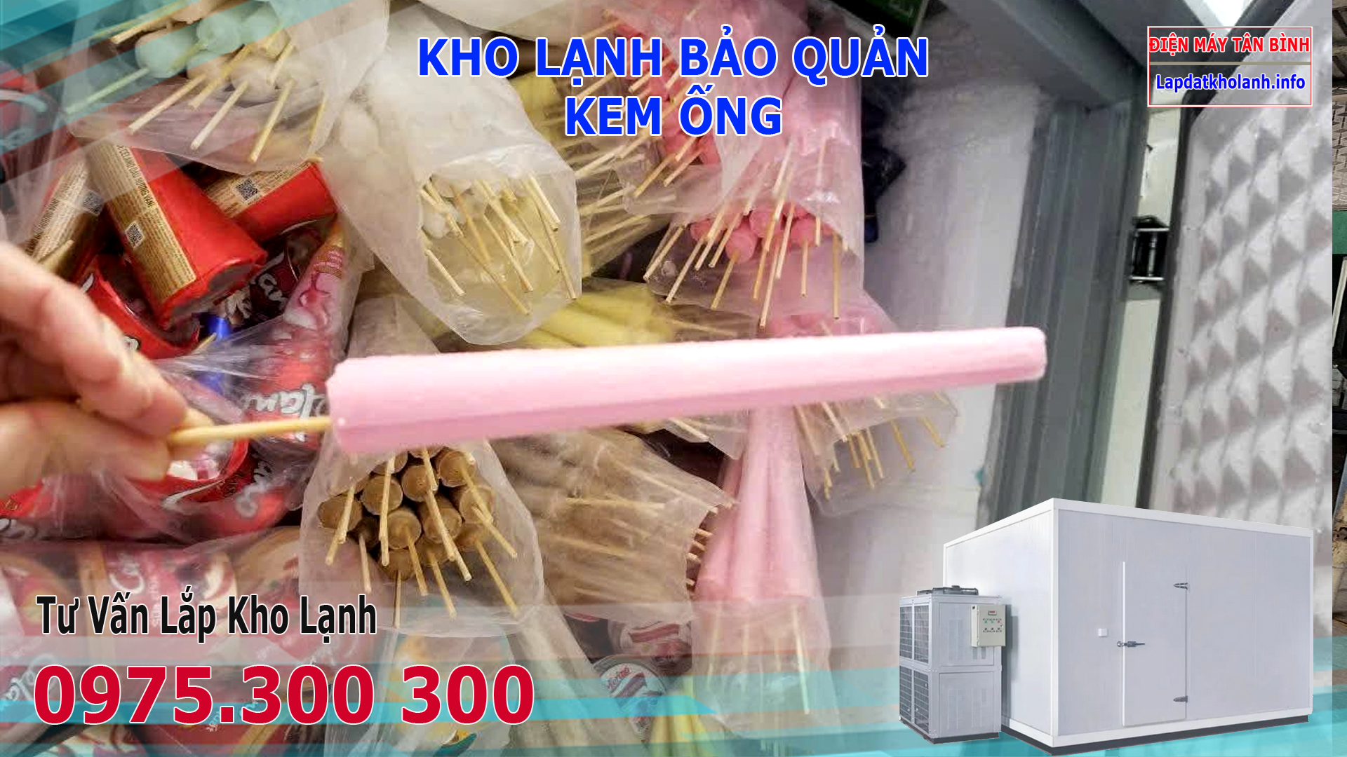 Lắp đặt kho lạnh bảo quản Kem Cây Lắc đá Muối, Kem Ống