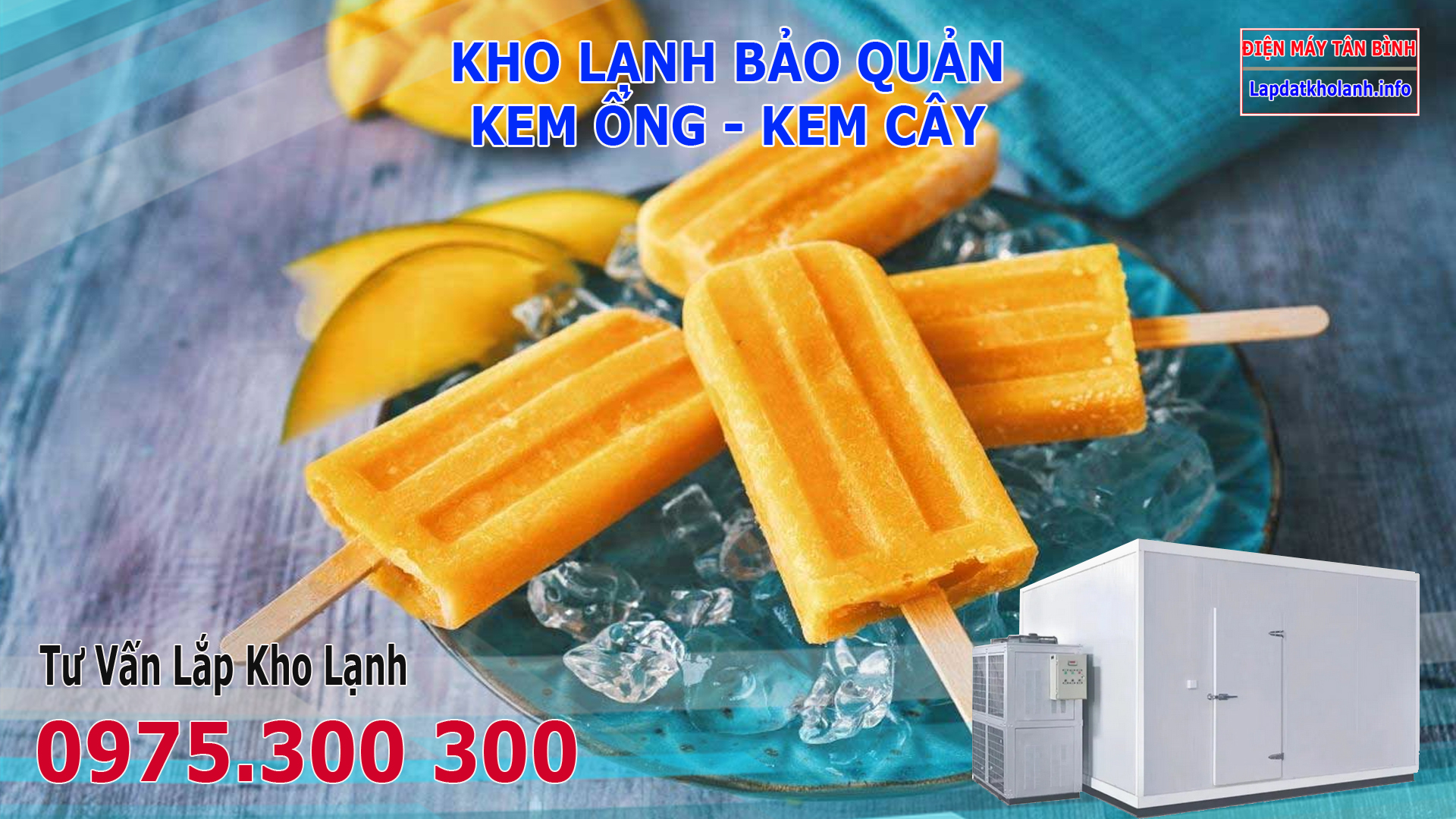 Lắp đặt kho lạnh bảo quản Kem Cây Lắc đá Muối, Kem Ống