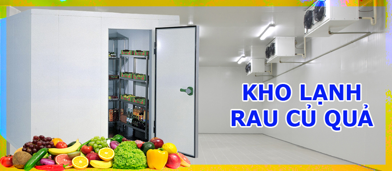kho lạnh rau của quả dành cho nhà hàng